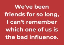 Bad influence.jpg
