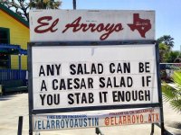 funny-el-arroyo-restaurant-signs-texas-54-592eb0ff39aad__700_img_651976e73c456_img_651a8f5073e3b.jpg