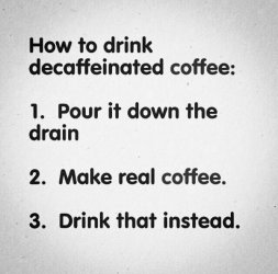 Decaffeinated Coffee.jpeg