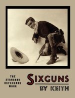 Sixguns by Keith.jpg